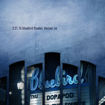 2016-03-31 Bluebird Theater, Denver, CO cover art