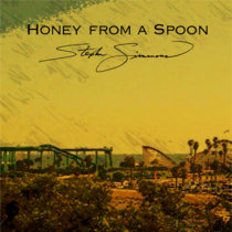 Honey From A Spoon cover art