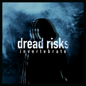 Dread Risks — invertebrate