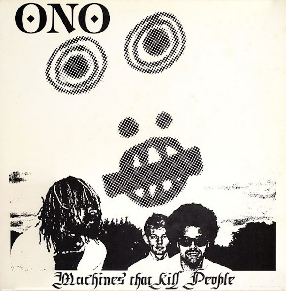 洋楽 ONO - Machines That Kill People Machines That Kill People | ONO