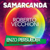 Roberto Vecchioni - Samarcanda (E. Persueder Bootleg Regroove)