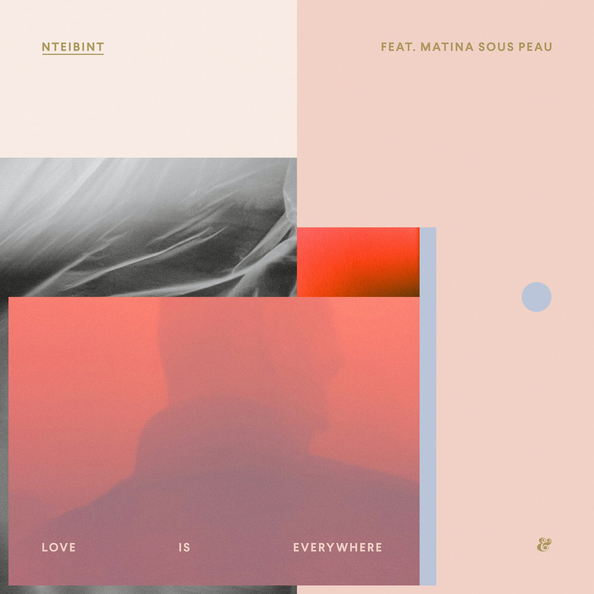 Nteibint Feat Matina Sous Peau Love Is Everywhere Eskimo Recordings