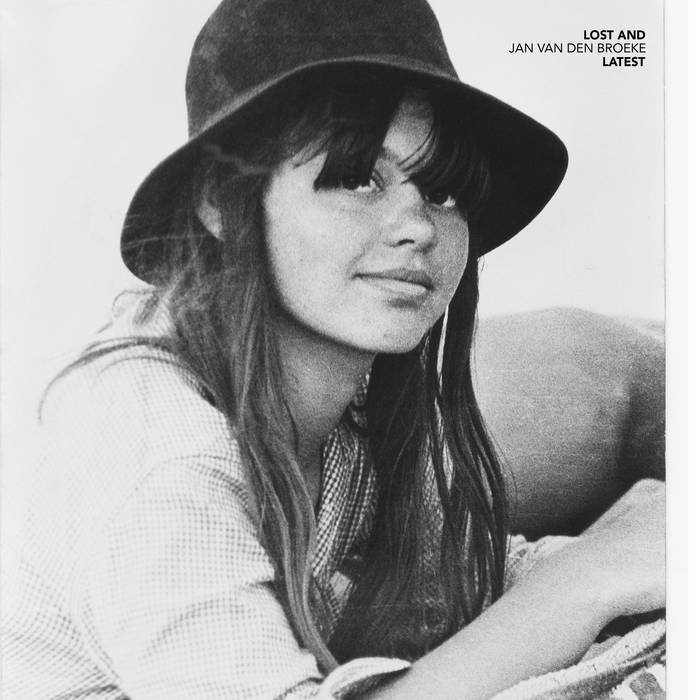 Lost And Latest | Jan Van den Broeke | EE Tapes
