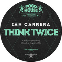 IAN CARRERA - Think Twice [PHR312] cover art