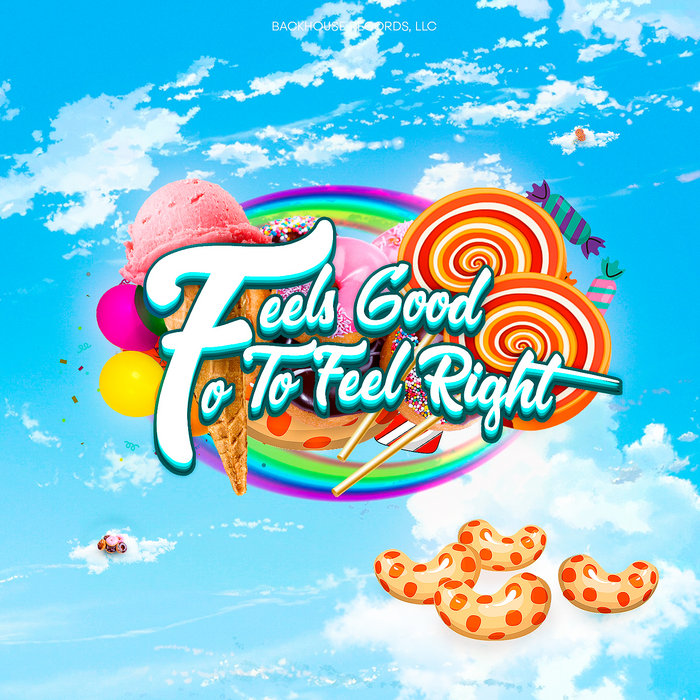 Backhouse Mike: Feels Good To Feel Right