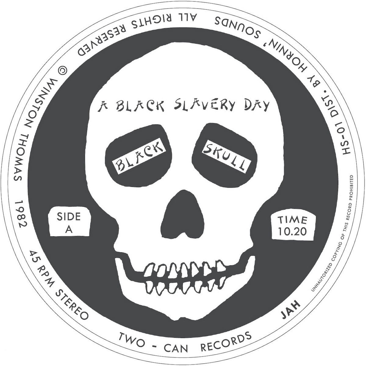英12” Black Skull A Black Slavery Day HS01 Two-Can Records, Hornin Sounds /00250 Black Slavery Day | Black Skull | Hornin' Sounds