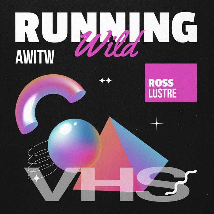 Runing W Running Wild EP | AWITW