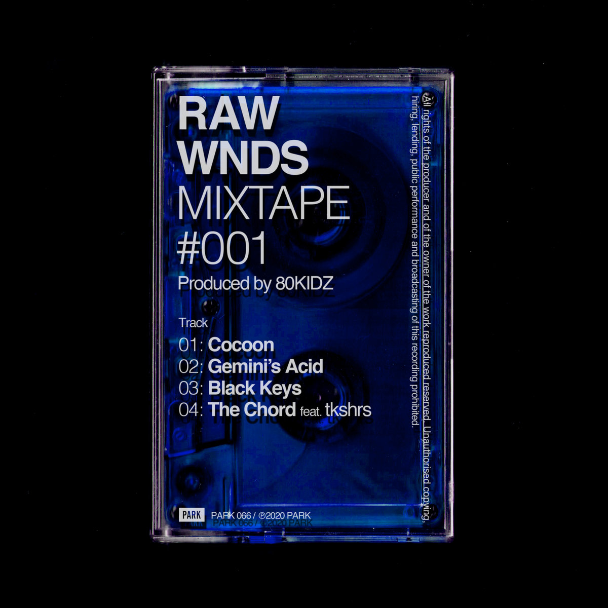 RAW WNDS MIXTAPE #001 | 80KIDZ