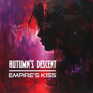 Empire's Kiss [Single] 2024 cover
