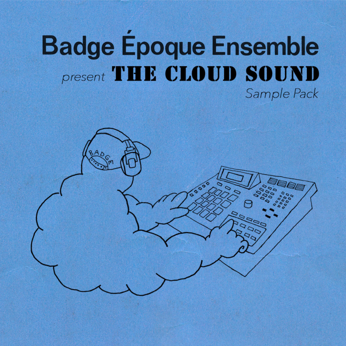 The Cloud Sound - Sample Pack | Badge Époque