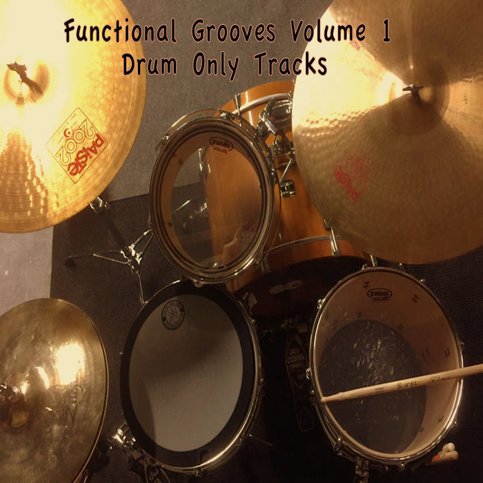 Drum Only Tracks Functional Grooves Volume 1 Scott Fugate