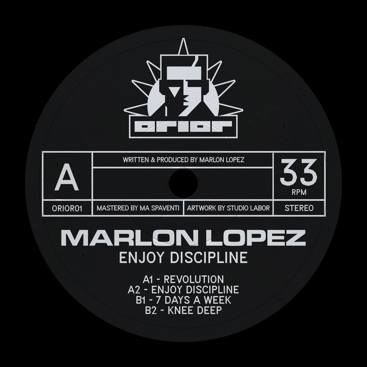Marlon Lopez - Enjoy Discipline / ORIOR01 | Marlon Lopez | ORIOR