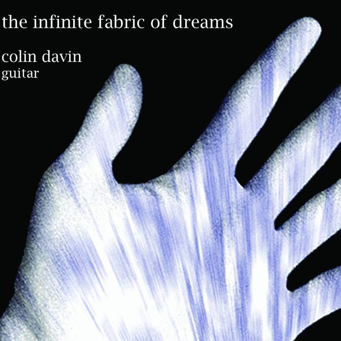 The Infinite Fabric of Dreams Colin Davin