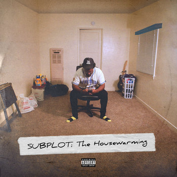 Album artwork for Subplot: The Housewarming
