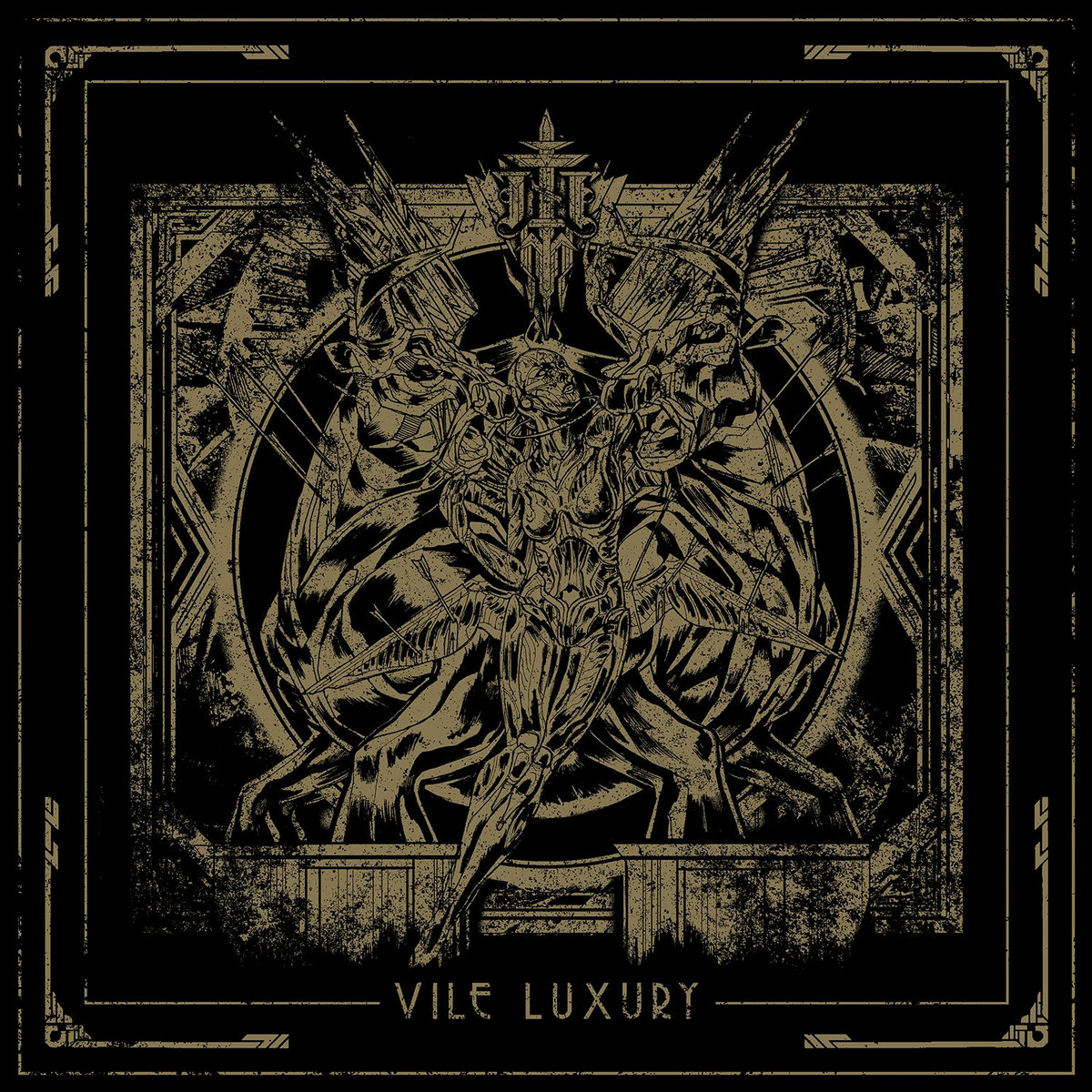 Vile Luxury | Imperial Triumphant