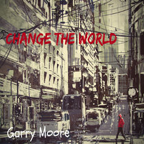 Change The World cover art