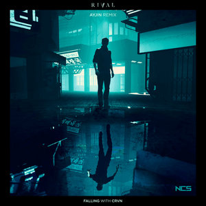 Falling (Ayjin Remix)Rival, CRVN, Ayjin cover