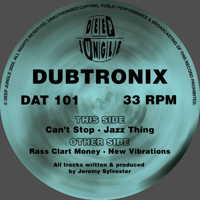 DAT101 Dubtronix - Rass Clart Money / New Vibrations / Can't