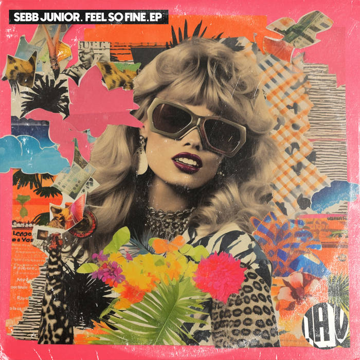 Feel So Fine EP