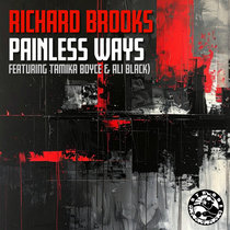 Richard Brooks (Featuring Tamika Boyce + Ali Black) — Painless Ways