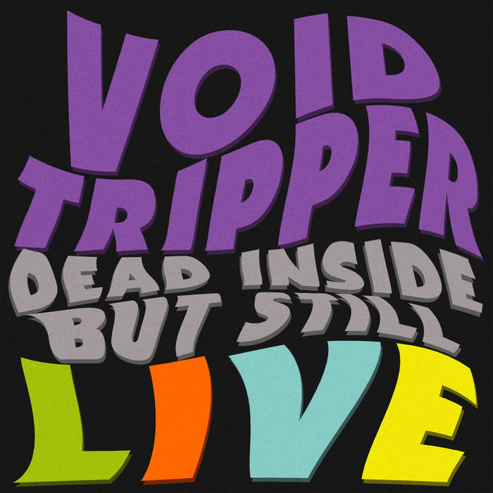 Dead Inside...But Still Live