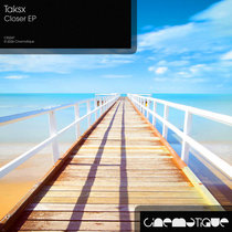 Taksx — Closer EP