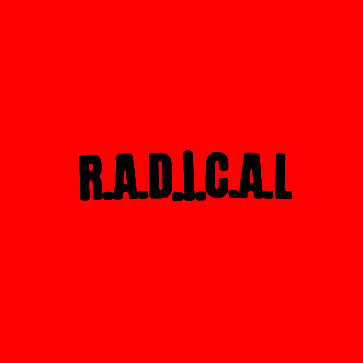 R.A.D.I.C.A.L. cover