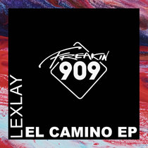 Lexlay — Lexlay - El Camino (Original Mix)
