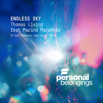 Thomas Living feat Marina Maranhão — Endless Sky (inc Augusto Gagliardi Remix)