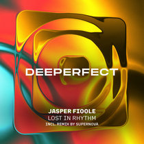 Jasper Fioole — Lost In Rhythm