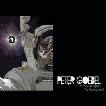 Peter Goebel — Father Of Lights