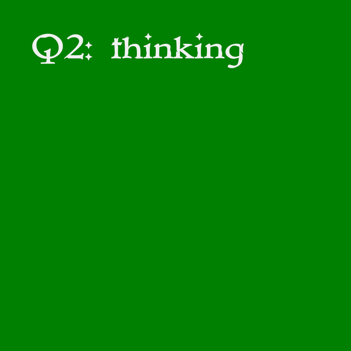 Q2: thinking cover