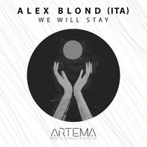 Alex Blond (ITA) — We Will Stay