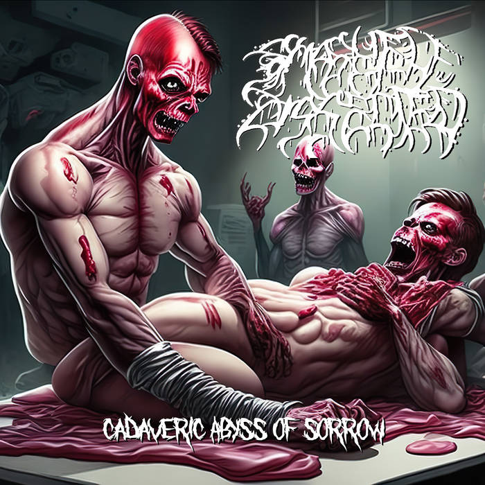 Cadaveric Abyss of Sorrow