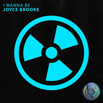 Joyce Brooke — I Wanna Be