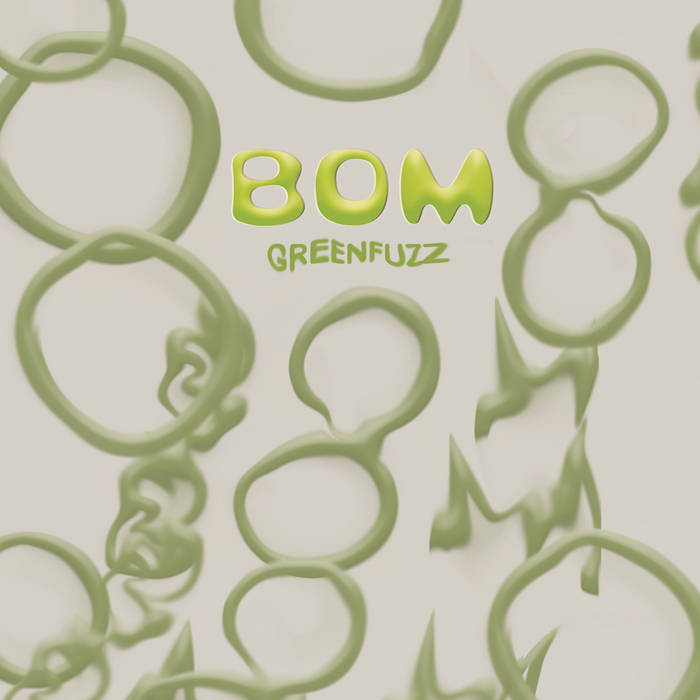 Green Fuzz EP