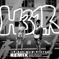 H31R — Backwards Remix (feat. Goya Gumbani, Deem Spencer, Fatboi Sharif & Desde)