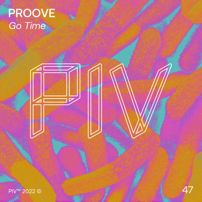 Proove - Go Time [PIV047]