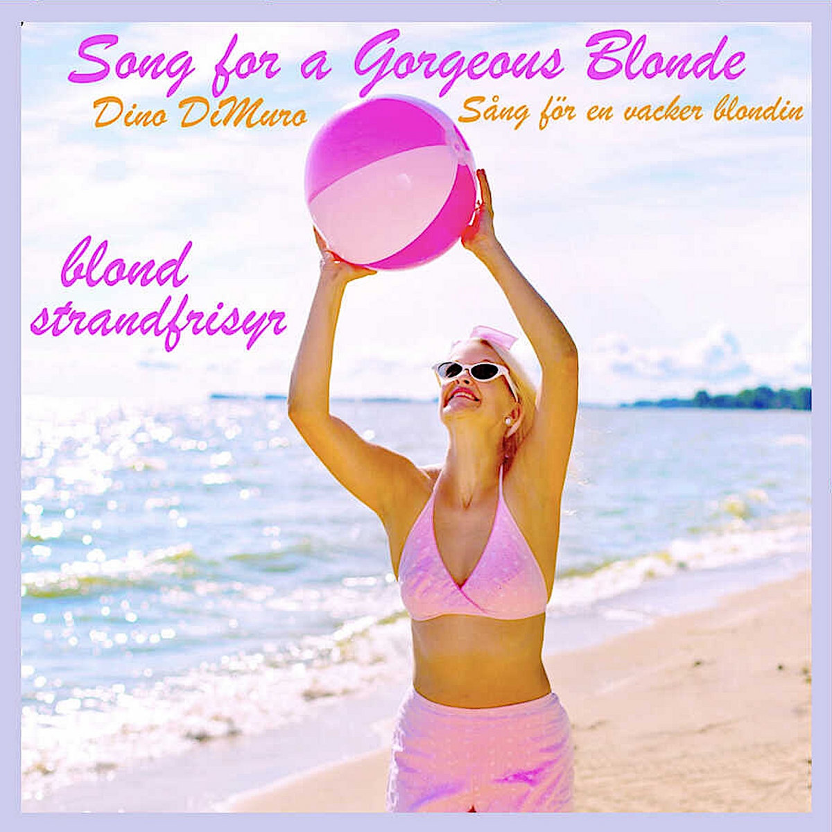 Dino DiMuro with Song for a Gorgeous Blonde - Beach Blonde Hairstyle (blond strandfrisyer)