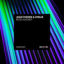 Jean Pierre, Imbue — Acid Jockey
