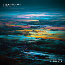 S1gns Of L1fe — Chromatic 4