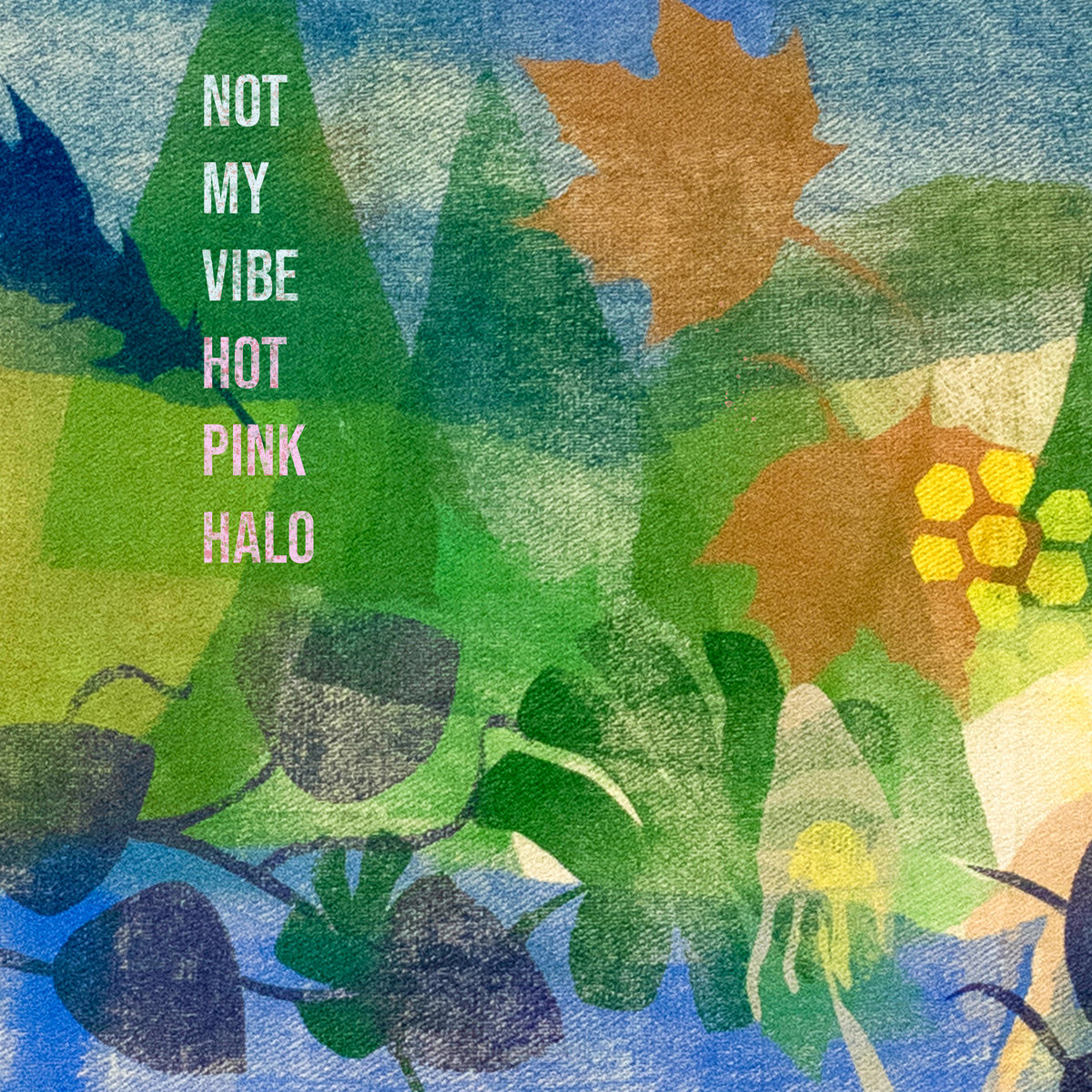 Not My Vibe cover
