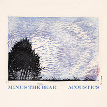 Minus the Bear — Acoustics