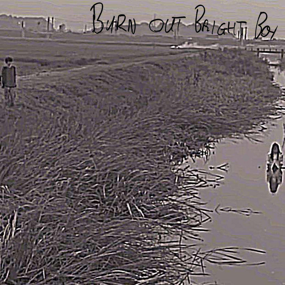 Burn Out, Bright boy cover