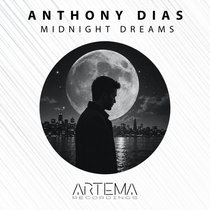 Anthony Dias — Midnight Dreams