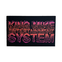 KMES — King Mike Entertainment System