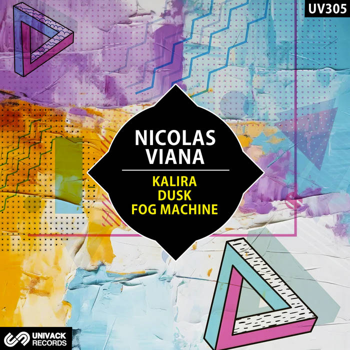 Nicolas Viana - Kalira / Dusk / Fog Machine EP [Univack]