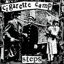 Cigarette Camp — Steps