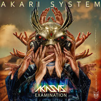 Akari System — Akari System - Examination EP