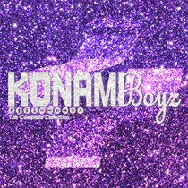 K O N A M I B O Y Z — K O N A M I B O Y Z: The Complete Collection